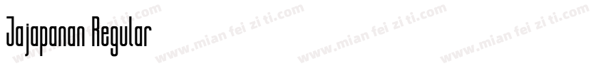 Jajapanan Regular字体转换